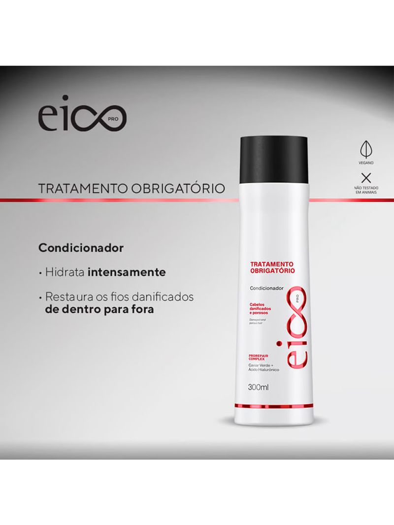 Eico Pro Tratamento Obrigatório - Condicionador 300ml
