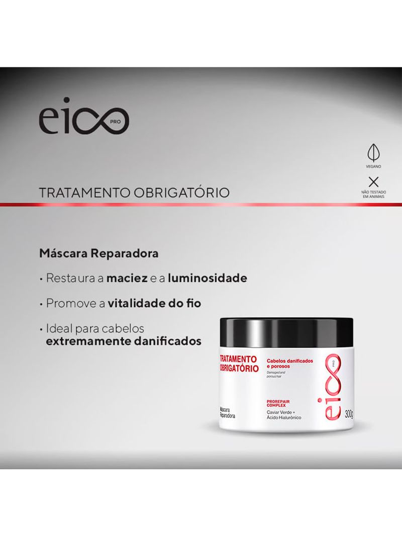 Eico Pro Tratamento Obrigatório - Máscara Reparadora 300g