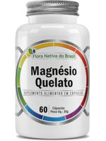 Magnésio Quelato Energia Ossos 60 Cápsulas Flora Nativa