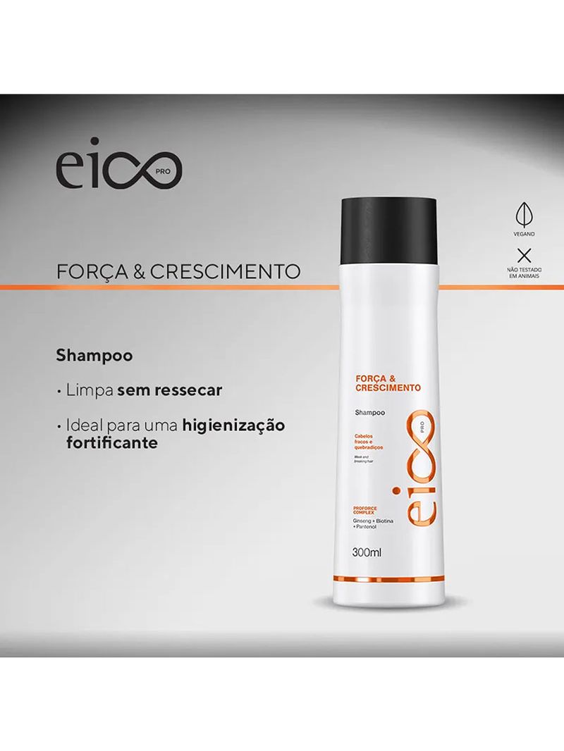 Kit Eico Pro Força & Crescimento - Shampoo 300ml + Máscara 300g