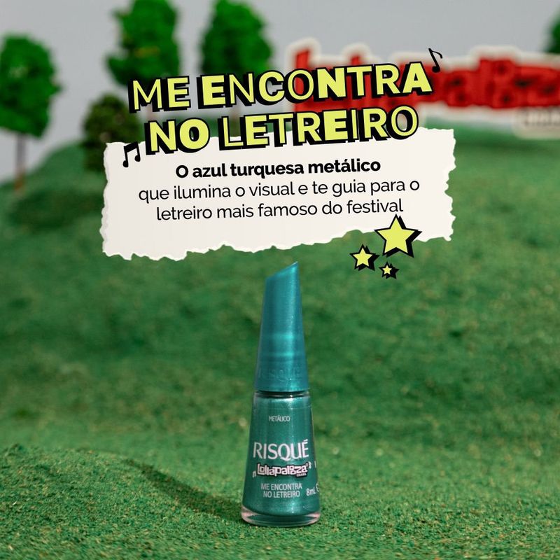 Esmalte Metálico Me Encontra no Letreiro Lollapalooza Brasil Risqué - 8ml