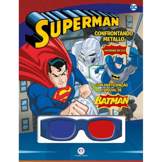 Livro Infantil Super-Homem Confrontando Metallo Espetacular 3-D Ciranda Cultural