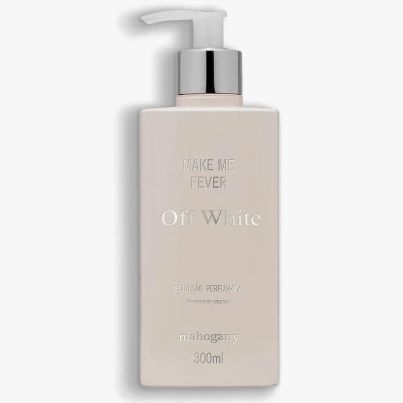 Hidratante Corporal Make me Fever Off-White Mahogany 300ml